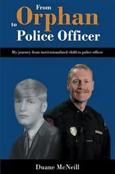 Book cover of From Orphan to Police Officer by Unknown