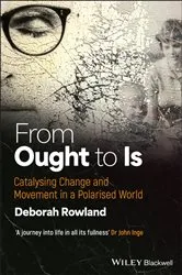 Book cover of From Ought to Is by Deborah Rowland