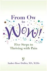 Book cover of From Ow to Wow! by Amber Rose Dullea