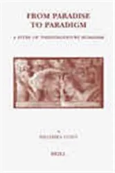 Book cover of From Paradise to Paradigm by Willemien  Otten