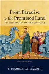 Book cover of From Paradise to the Promised Land (4th ed.) by T. Desmond Alexander