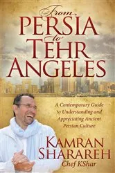 Book cover of From Persia to Tehr Angeles by Kamran Sharareh