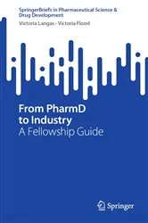 Book cover of From PharmD to Industry by Victoria Langas