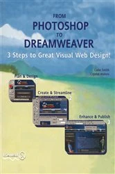 Book cover of From Photoshop to Dreamweaver by Colin Smith