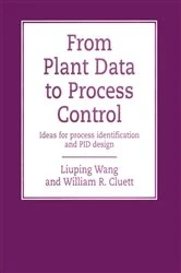 Book cover of From Plant Data to Process Control by Liuping Wang