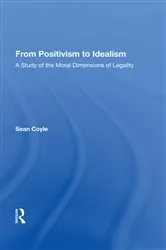 Book cover of From Positivism to Idealism by Sean Coyle