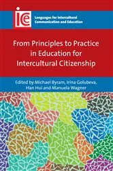 Book cover of From Principles to Practice in Education for Intercultural Citizenship by Michael Byram