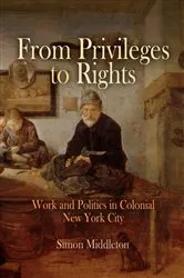 Book cover of From Privileges to Rights by Simon Middleton