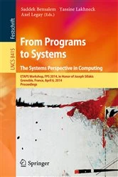 Book cover of From Programs to Systems - The Systems Perspective in Computing by Saddek Bensalem