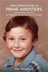 Book cover of From Prostitutes to Prime Ministers and Everything in Between by Unknown