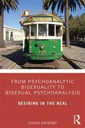Book cover of From Psychoanalytic Bisexuality to Bisexual Psychoanalysis by Esther Rapoport