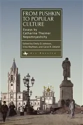 Book cover of From Pushkin to Popular Culture by Catharine Theimer Nepomnyashchy