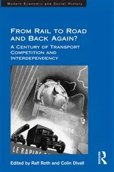 Book cover of From Rail to Road and Back Again? by Colin Divall