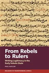 Book cover of From Rebels to Rulers by Paul Naylor