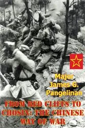 Book cover of From Red Cliffs to Chosin: the Chinese Way Of War by Unknown