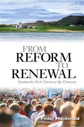 Book cover of From Reform to Renewal by Finlay A. J. Macdonald