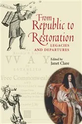 Book cover of From Republic to Restoration by Janet Clare