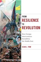 Book cover of From Resilience to Revolution by Sean Yom