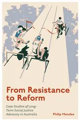 Book cover of From Resistance to Reform by Philip Mendes