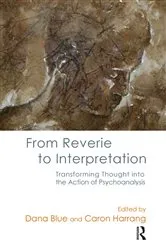 Book cover of From Reverie to Interpretation by Dana Blue