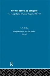 Book cover of From Sadowa To Sarajevo V6 by F.R. Bridge