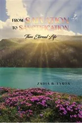 Book cover of From Salvation to Sanctification by Zadia B. Tyson
