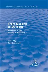 Book cover of From Sappho to De Sade (Routledge Revivals) by Jan N. Bremmer