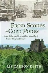 Book cover of From Scones to Corn Pones by Liz Carson Keith