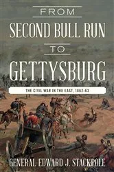 Book cover of From Second Bull Run to Gettysburg by Edward J. Stackpole