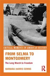 Book cover of From Selma to Montgomery by Barbara Harris Combs