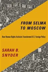 Book cover of From Selma to Moscow by Sarah B. Snyder