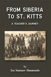 Book cover of From Siberia to St. Kitts by Ira Sumner Simmonds