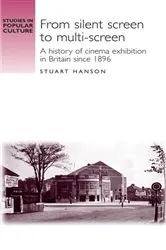 Book cover of From silent screen to multi-screen by Stuart Hanson
