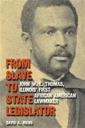 Book cover of From Slave to State Legislator by David A Joens