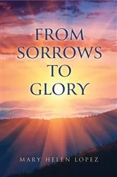 Book cover of From Sorrows to Glory by Unknown
