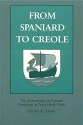 Book cover of From Spaniard to Creole by Charles Ewen