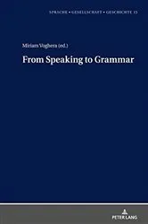 Book cover of From Speaking to Grammar by Margarita Borreguero