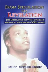 Book cover of From Speculation to Revelation by Bishop Donmaid Brooks