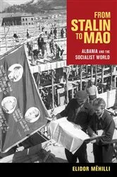 Book cover of From Stalin to Mao by Elidor Mëhilli