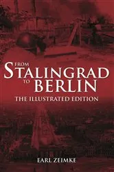 Book cover of From Stalingrad to Berlin by Earl Zeimke