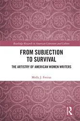 Book cover of From Subjection to Survival by Molly J. Freitas