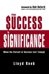 Book cover of From Success to Significance by Lloyd Reeb