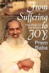 Book cover of From Suffering to Joy by Prem Baba