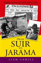 Book cover of From Suir to Jarama by Liam Cahill