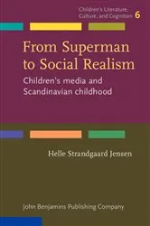 Book cover of From Superman to Social Realism by Helle Strandgaard Jensen