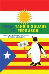 Book cover of From Tahrir Square to Ferguson by Susan Drucker