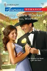 Book cover of From Texas, With Love by Cathy Gillen Thacker