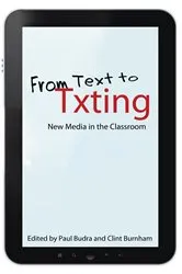 Book cover of From Text to Txting by Paul Budra