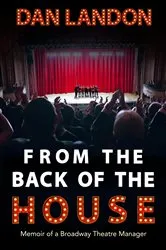 Book cover of From the Back of the House by Dan Landon
