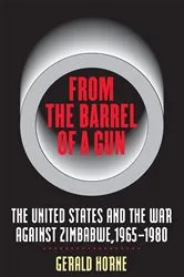 Book cover of From the Barrel of a Gun by Gerald Horne